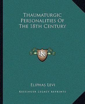 portada thaumaturgic personalities of the 18th century (en Inglés)