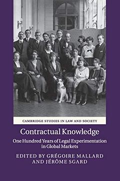 portada Contractual Knowledge: One Hundred Years of Legal Experimentation in Global Markets (Cambridge Studies in law and Society) (en Inglés)