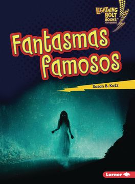 Fantasmas Famosos (Famous Ghosts) (in Spanish)