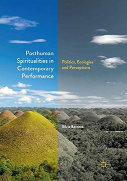 portada Posthuman Spiritualities in Contemporary Performance: Politics, Ecologies and Perceptions (in English)
