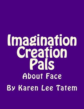 portada Imagination Creation Pals: About Face (Volume 3)