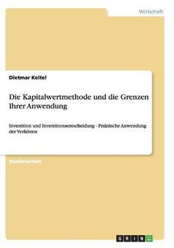 portada Die Kapitalwertmethode und die Grenzen Ihrer Anwendung (German Edition)