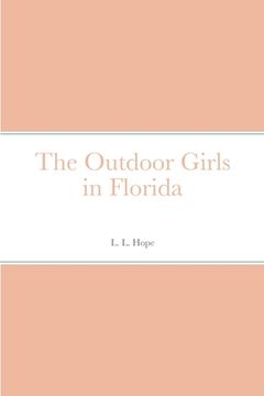 portada The Outdoor Girls in Florida (en Inglés)