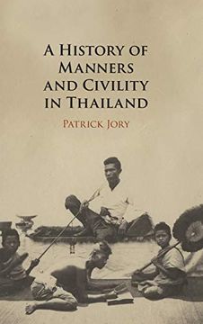 portada A History of Manners and Civility in Thailand (in English)