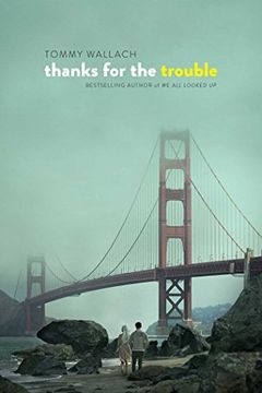 portada Thanks for the Trouble (in English)