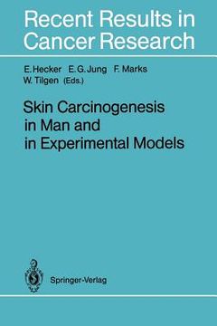 portada skin carcinogenesis in man and in experimental models (en Inglés)