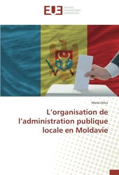 portada L’organisation de l’administration publique locale en Moldavie (French Edition)