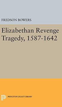 portada Elizabethan Revenge Tragedy, 1587-1642 (Princeton Legacy Library)