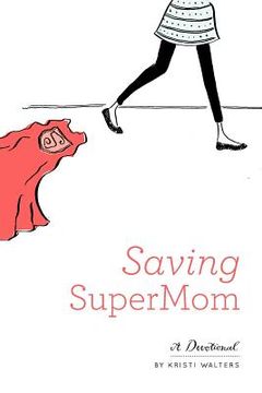 portada saving super mom