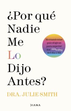 portada Por que Nadie me lo Dijo Antes (in Spanish)