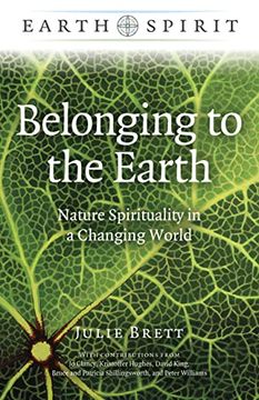portada Earth Spirit: Belonging to the Earth – Nature Spirituality in a Changing World (en Inglés)