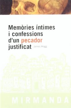 portada memòries íntimes i confessions d"un pecador justificat (in Catalá)
