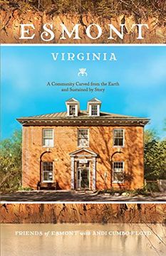 portada Esmont, Virginia: A Community Carved From the Earth and Sustained by Story (in English)