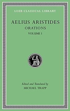 portada Orations, Volume I: Volume 1 (Loeb Classical Library)