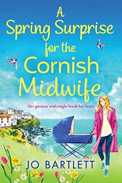 portada A Spring Surprise For The Cornish Midwife (en Inglés)
