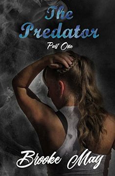 portada The Predator: Part One: Volume 1 (The Predator Series)