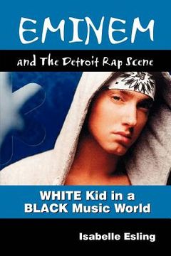 portada eminem and the detroit rap scene (in English)