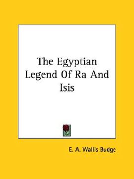 portada the egyptian legend of ra and isis (en Inglés)