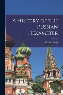 portada A History of the Russian Hexameter (in English)