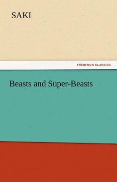 portada beasts and super-beasts (en Inglés)