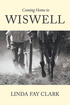 portada Coming Home to Wiswell: Volume 1