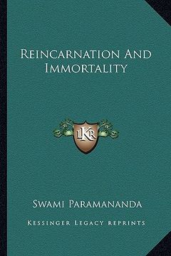 portada reincarnation and immortality (en Inglés)