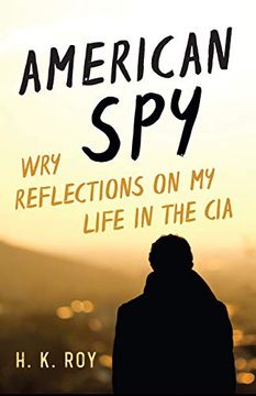 portada American Spy: Wry Reflections on My Life in the CIA (en Inglés)