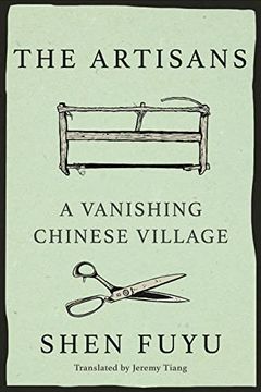 portada The Artisans: A Vanishing Chinese Village 