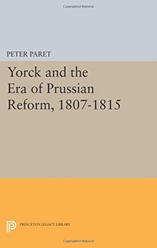 portada Yorck and the era of Prussian Reform (Princeton Legacy Library) (in English)