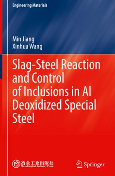portada Slag-Steel Reaction and Control of Inclusions in Al Deoxidized Special Steel (in English)