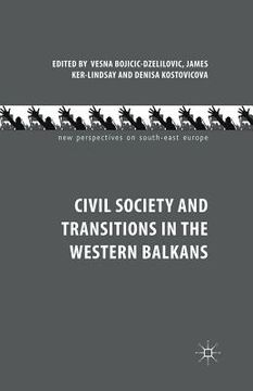 portada Civil Society and Transitions in the Western Balkans (en Inglés)