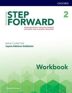 portada Step Forward: Level 2: Workbook: Standard-based language learning for work and academic readiness (Paperback) (en Inglés)