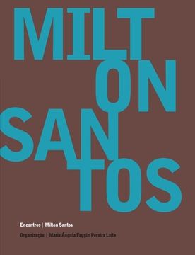 portada Milton Santos - Encontros (en Portugués)