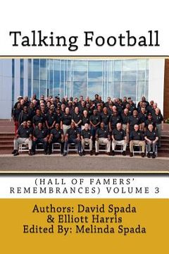 portada Talking Football (Hall Of Famers' Remembrances) Volume 3 (en Inglés)