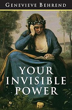 portada Your Invisible Power: The Original and Best Guide to Visualization 
