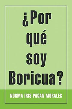 portada Por qué soy Boricua? (in Spanish)