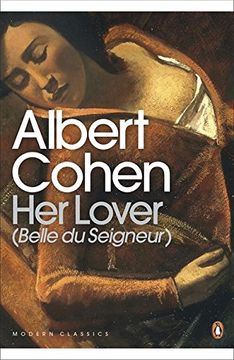 portada Modern Classics her Lover (Belle du Seigneur) (Penguin Modern Classics) (en Inglés)