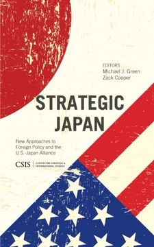 portada Strategic Japan: New Approaches to Foreign Policy and the U.S.-Japan Alliance (CSIS Reports)