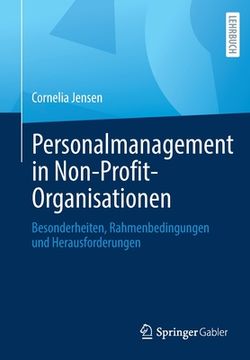 portada Personalmanagement in Non-Profit-Organisationen: Besonderheiten, Rahmenbedingungen Und Herausforderungen 