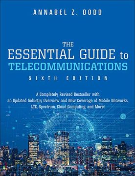 portada The Essential Guide to Telecommunications (Essential Guide Series) (en Inglés)