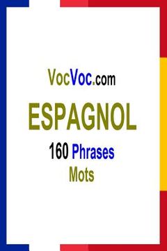 portada VocVoc.com ESPAGNOL: 160 Phrases Mots (in French)