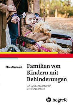 portada Familien von Kindern mit Behinderungen: Ein Familienorientierter Beratungsansatz (in German)