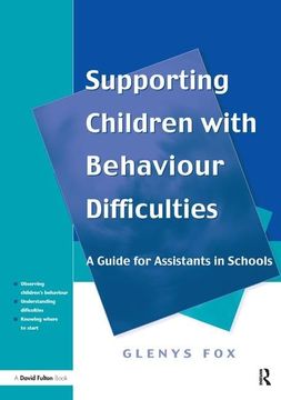 portada Supporting Children with Behaviour Difficulties: A Guide for Assistants in Schools (en Inglés)