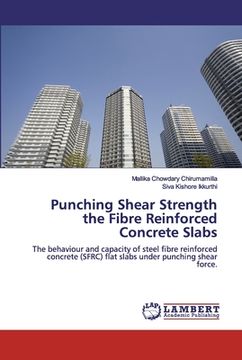 portada Punching Shear Strength the Fibre Reinforced Concrete Slabs (en Inglés)