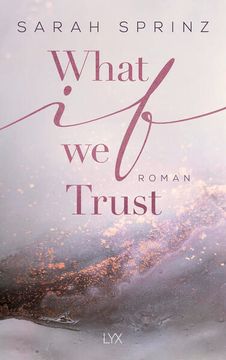portada What if we Trust: Roman (University of British Columbia, Band 3) (en Alemán)