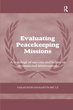 portada Evaluating Peacekeeping Missions: A Typology of Success and Failure in International Interventions (en Inglés)