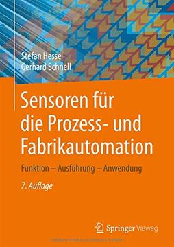 portada Sensoren für die Prozess- und Fabrikautomation: Funktion - Ausführung - Anwendung (en Alemán)