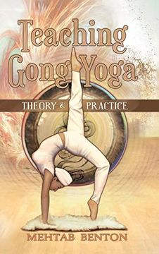 portada Teaching Gong Yoga (en Inglés)