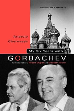 portada My six Years With Gorbachev (en Inglés)