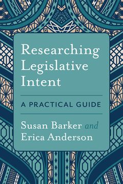 portada Researching Legislative Intent: A Practical Guide